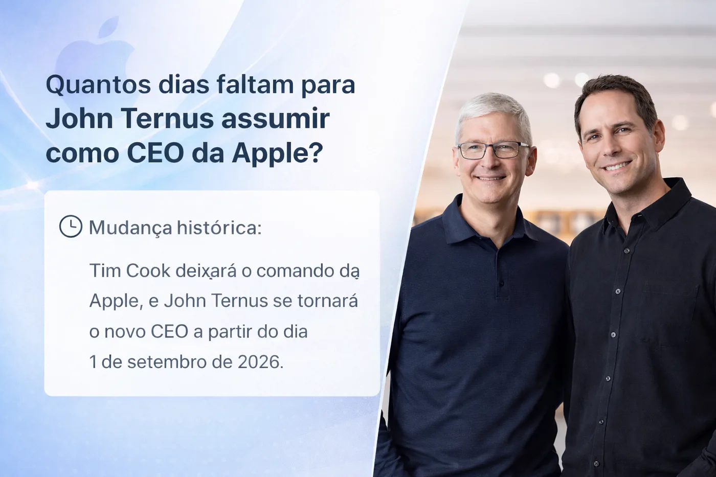 John Ternus e Tim Cook durante o anúncio da transição de CEO da Apple para setembro de 2026